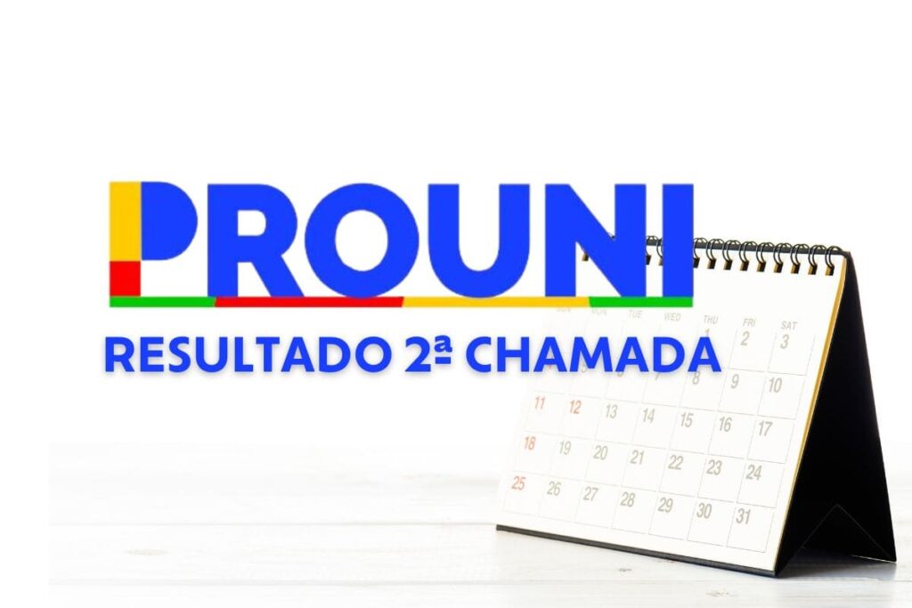 Imagem com calendário e logo do Prouni 2025/2, indicando a divulgação do resultado da segunda chamada do programa. 