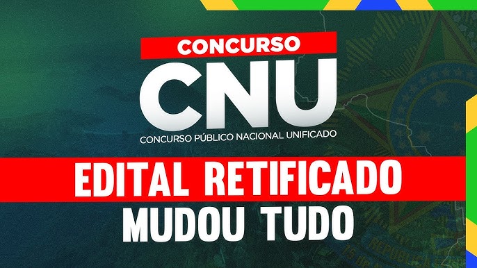 Banner com a informação de retificação do edital do Concurso Nacional Unificado (CNU) 2025, com destaque para as mudanças importantes no certame.