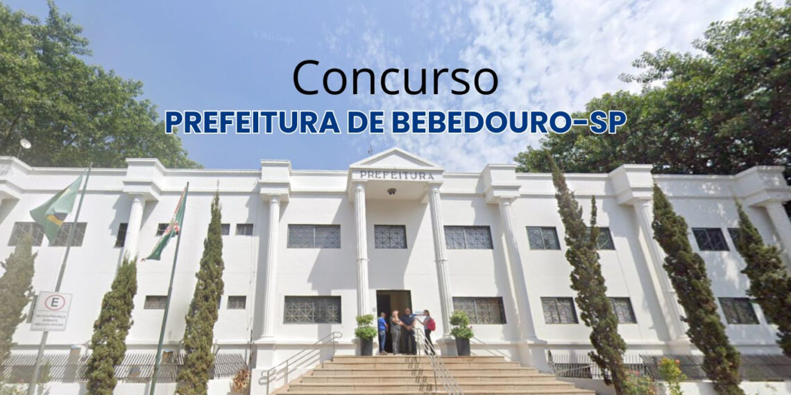 Fachada da Prefeitura de Bebedouro-SP, sede do concurso público com 313 vagas.