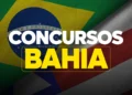 Imagem com bandeiras do Brasil e da Bahia com texto concursos Bahia