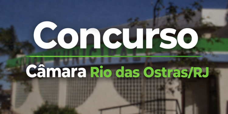Fachada da Câmara Municipal de Rio das Ostras com texto "Concurso Câmara Rio das Ostras/RJ" em destaque