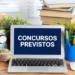 Veja os próximos editais de concursos previstos no Brasil: oportunidades em diversos estados